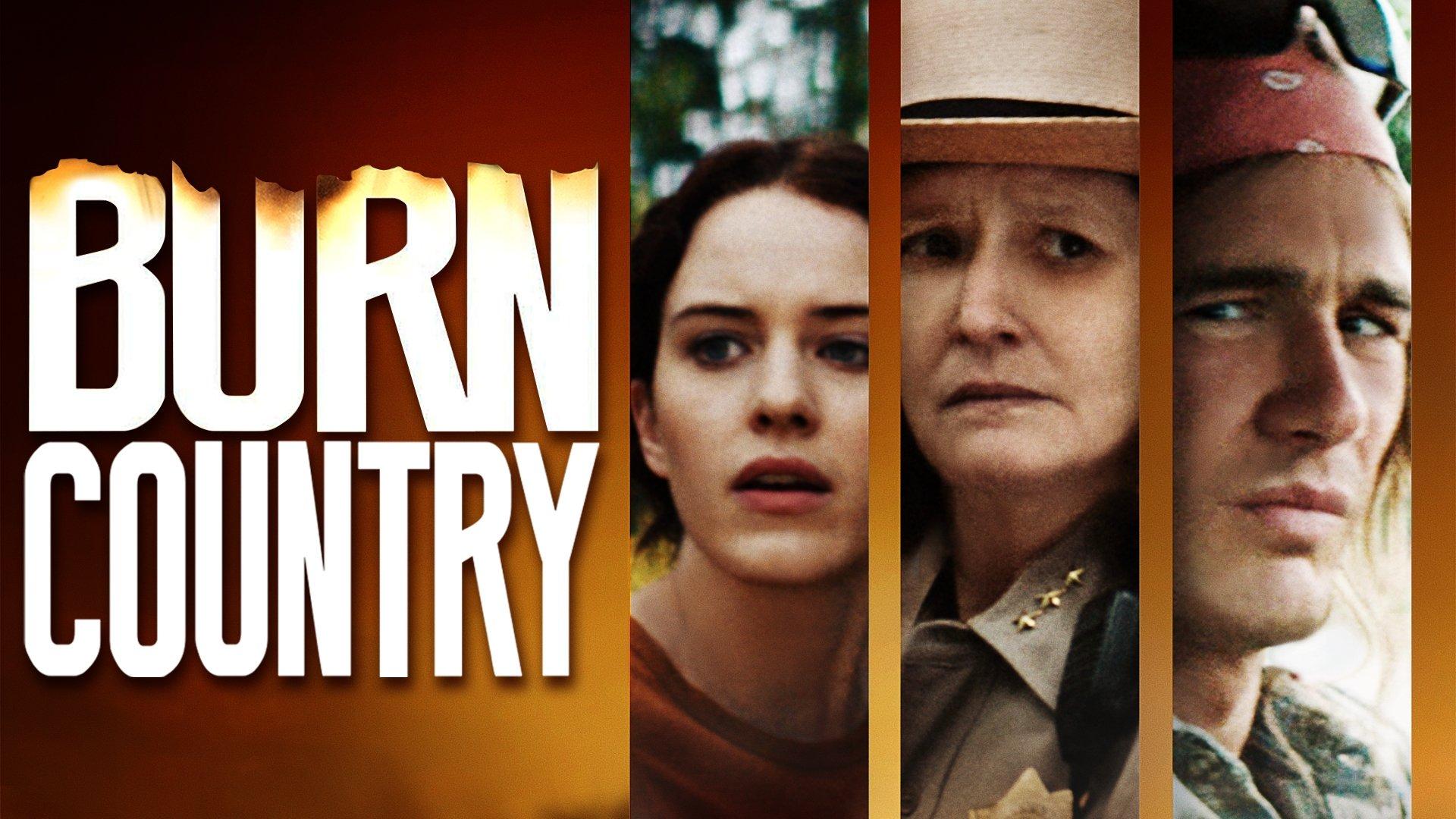 Burn Country 2016 movie scene