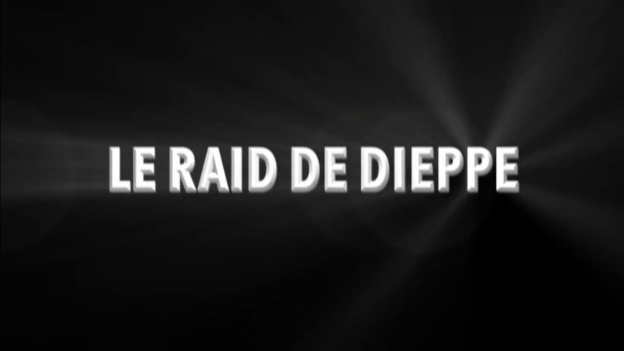 Le raid de Dieppe 2017 movie scene