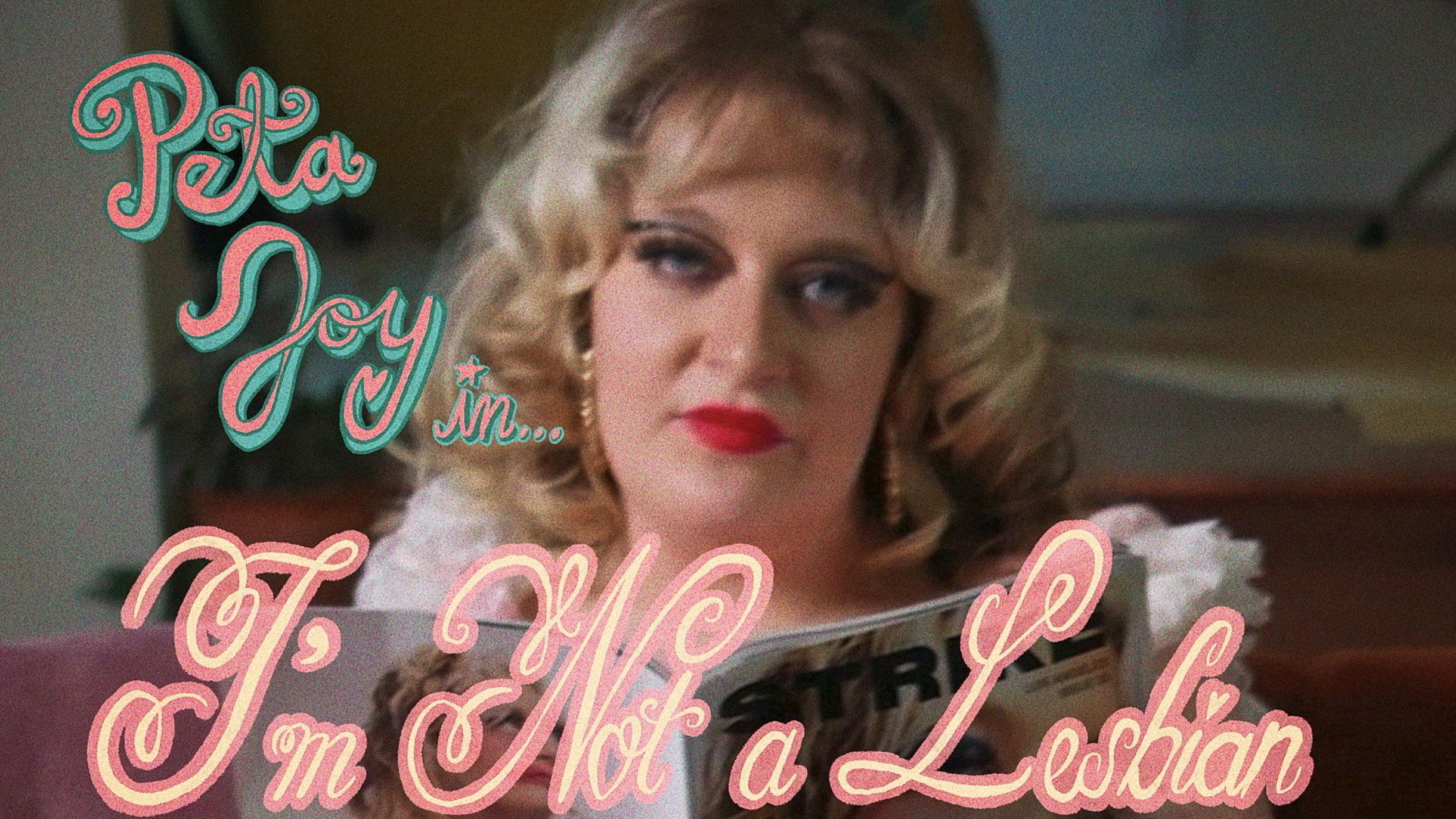 Peta Joy In... I'm Not A Lesbian 2026 movie scene