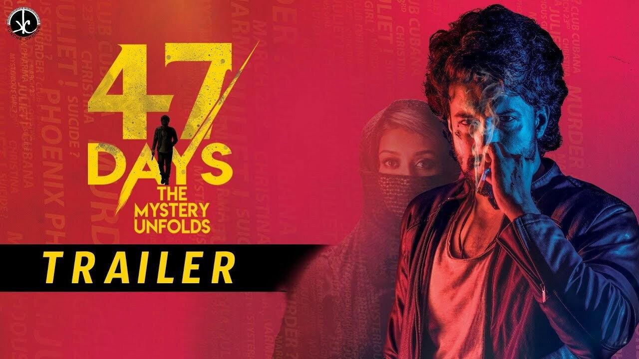 47 Days 2020 movie scene