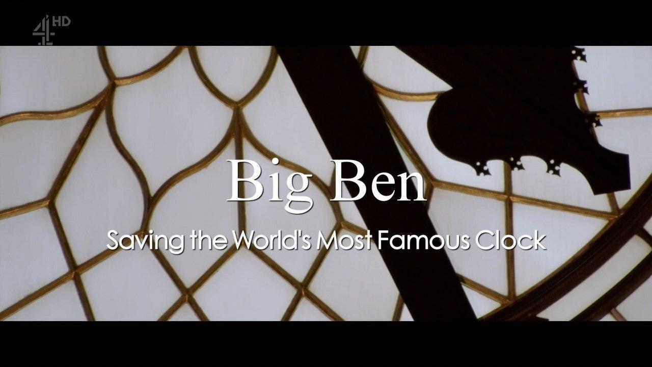 Big Ben: Saving the World's Most Famous Clock 2017 movie scene