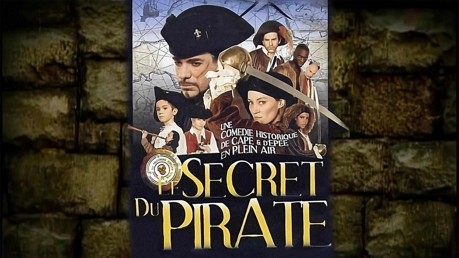 Le Secret du Pirate 2007 movie scene