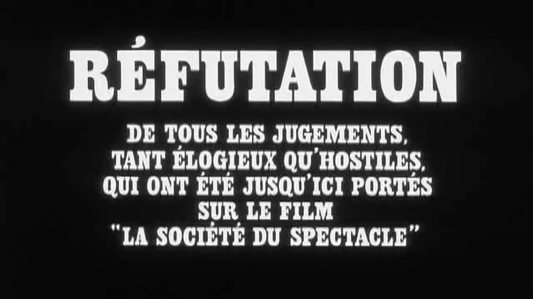 Refutation of All the Judgements, Pro or Con, Thus Far Rendered on the Film "The Society of the Spectacle" 1975 movie scene
