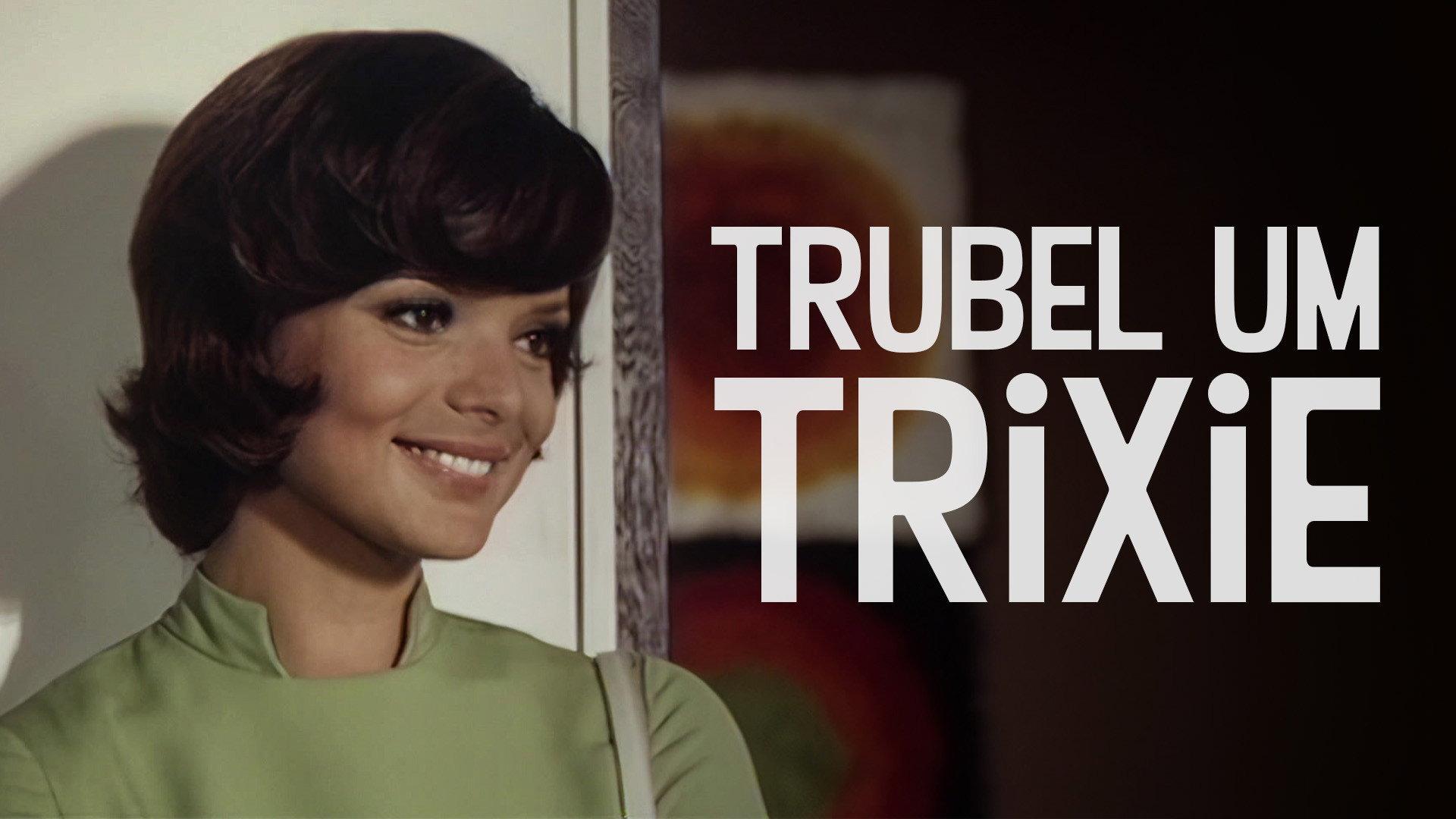 Trubel um Trixie 1972 movie scene