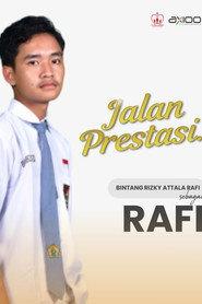 Bintang Rizky Atalla Raffi as Raffi in Jalan Prestasi 2023