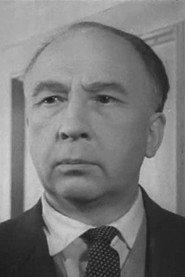 Nikolai Kovshov as Vysotin in If You Are Right 1964