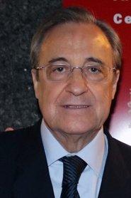 Florentino Pérez as Self in Real: The Movie 2005