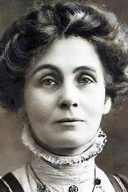 Emmeline Pankhurst as Self (archive footage) in Votes for Women: Wanted! 2012