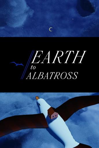 Earth To Albatross (2024) poster
