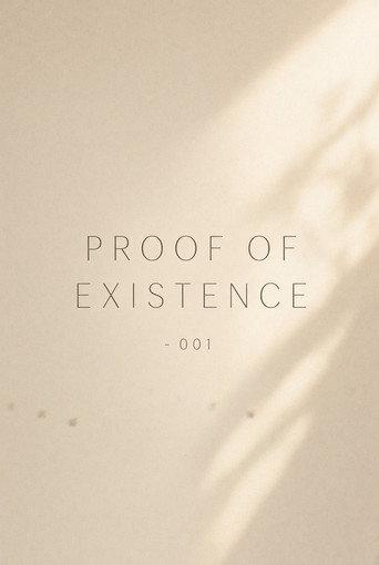 Proof of Existence - 001 (2026) poster