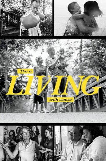 This Is Living with Cancer (2017) poster