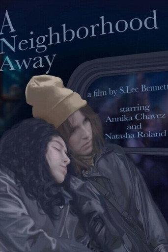 A Neighborhood Away () poster