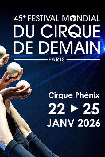 45e Festival mondial du Cirque de demain (2026) poster