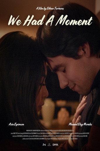We Had A Moment (2025) poster