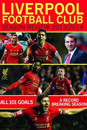 Liverpool Football Club Season Review: 2013-2014 (2014) poster