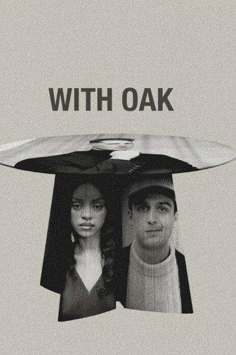 With Oak (2025) poster