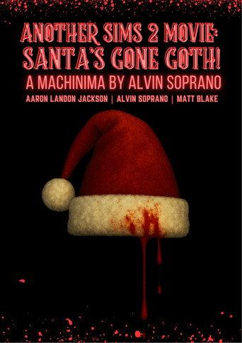 Another Sims 2 Movie Santa's Gone Goth (2009) poster