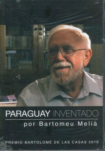 Paraguay invented by Bartomeu Meliá (2010) poster