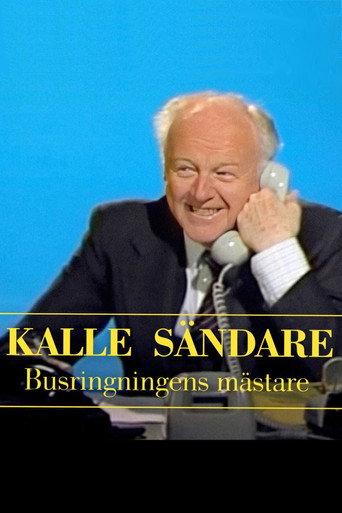Kalle Sändare - Busringningens mästare (2022) poster