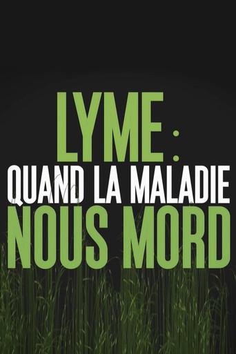 Lyme : quand la maladie nous mord (2016) poster