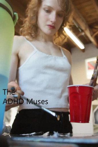 The ADHD Muses (2025) poster