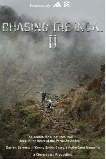 Chasing the Inca II (2023) poster