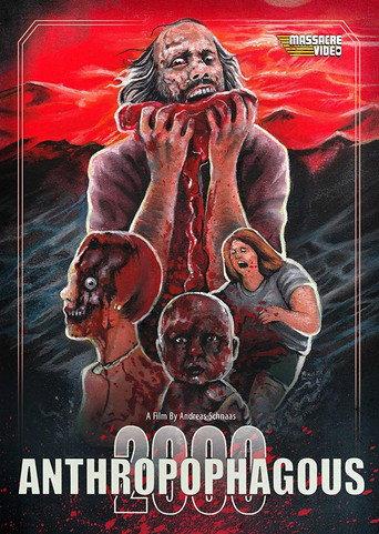 Anthropophagous 2000 (1999) poster