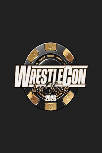 WrestleCon: Mark Hitchcock Memorial Supershow 2026 (2026) poster