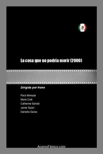 La cosa que no podría morir (2000) poster