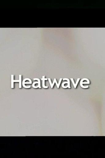 Heatwave (2005) poster