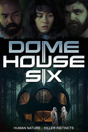 Dome House Six (2022) poster