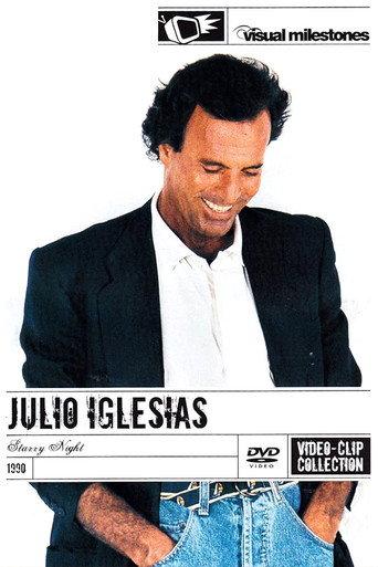 Julio Iglesias Starry Night - Video Clip Collection (2003) poster