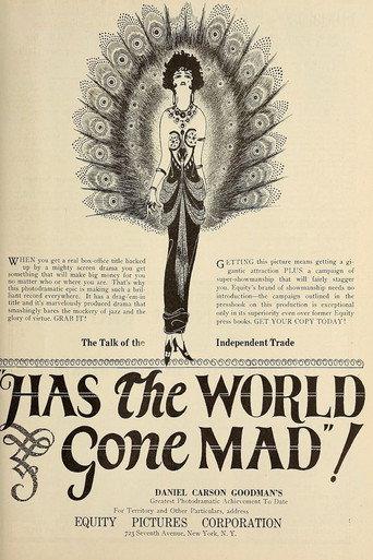 Has the World Gone Mad! (1923) poster