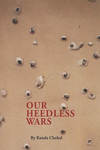 Our Heedless Wars (1995) poster