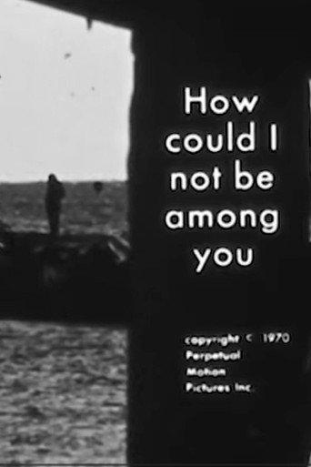 How Could I Not Be Among You: The Poetry of Ted Rosenthal (1971) poster
