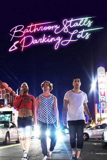 Bathroom Stalls & Parking Lots (2019) poster