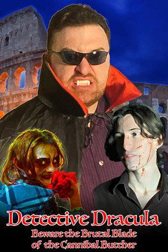 Detective Dracula: Beware the Brutal Blade of the Cannibal Butcher () poster
