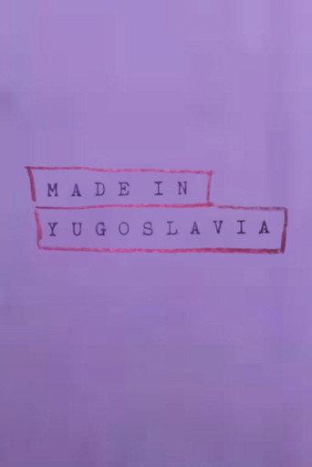 Made In Yugoslavia (1986) poster
