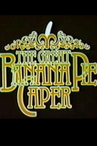 The Great Banana Pie Caper (1978) poster