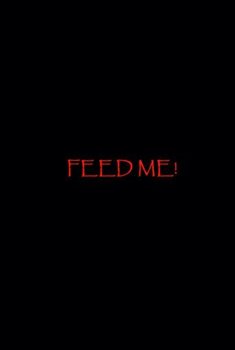 Feed Me! (2018) poster