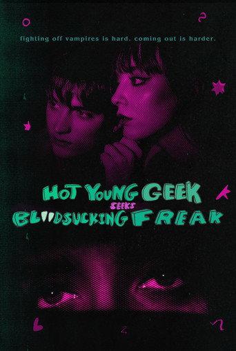 Hot Young Geek Seeks Blood-Sucking Freak (2024) poster