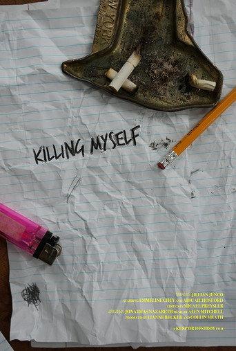 Killing Myself (2022) poster