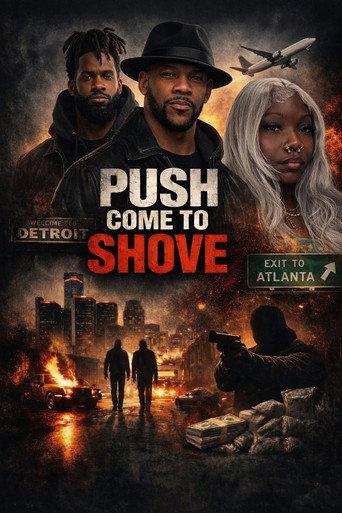 Push Come To Shove () poster