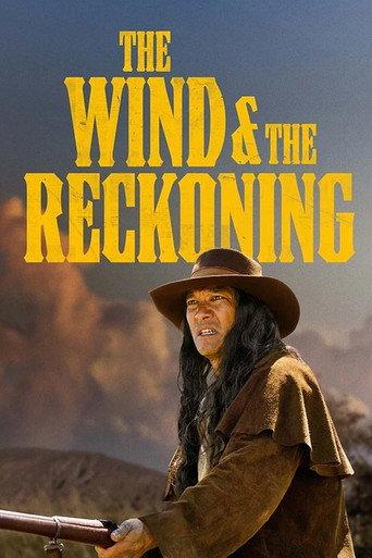 The Wind & the Reckoning (2022) poster
