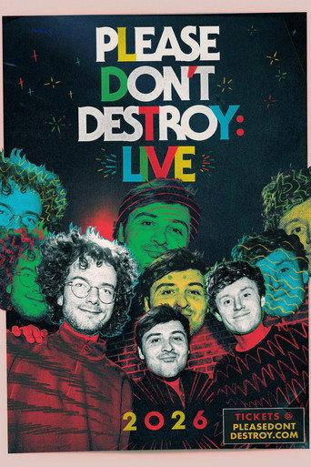 Please Don't Destroy LIVE: Full Sketch Special / Tour Doc (2025) poster