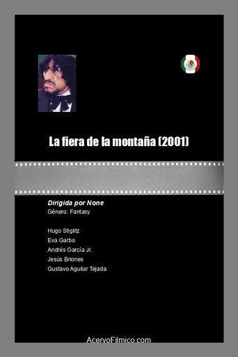 La fiera de la montaña (2001) poster
