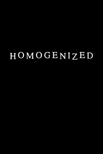 Homogenized (2026) poster
