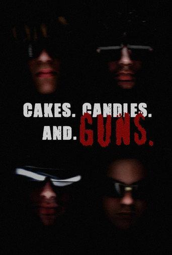 CAKES. CANDLES. AND GUNS. (2023) poster