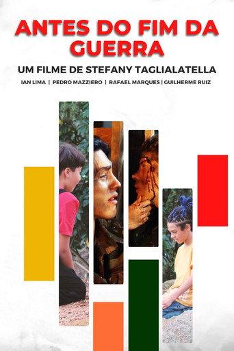 Antes do Fim da Guerra () poster
