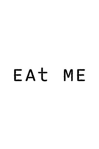 EAt ME (2025) poster
